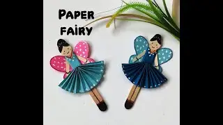 How to make paper fairy | Nursery craft ideas | easy paper craft