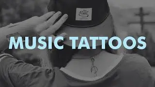 Music Tattoos