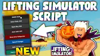 *NEW* Lifting Simulator Script (PASTEBIN 2025) (AUTOFARM, OPEN SHOP, AUTO LIFT/SELL)