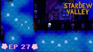 Светлое завершение нашего лета - Игры Розиты - Stardew Valley - эпизод 27