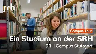 Ein Studium, in dem sich alles um DICH dreht: Willkommen am SRH University Campus Stuttgart 🌟