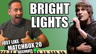 Learn To Play Piano | Bright Lights - Matchbox 20 |&nbsp;Accurate Lesson | Easy Tutorial