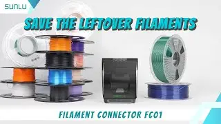 SUNLU Filament Connector FC01 - Saves You Money