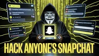 How Hackers Hack Snapchat in 2025 | 10 New Snapchat Hacking Methods 2025