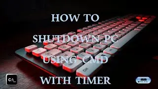 How to shutdown PC using command prompt with timer