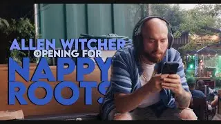 Allen Witcher opening live for Nappy Roots