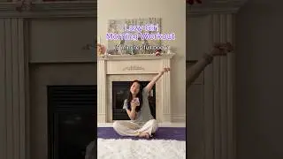 Lazy Girl Workout | Part 3 of the Easy 5 Min Full Body Morning Workout Series | Everyday Workouts