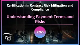 Understanding Payment Terms and Risks | Exclusive Lesson