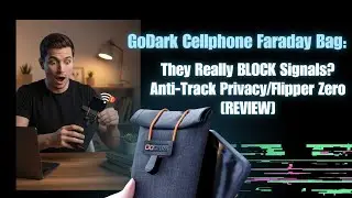 GoDark Cellphone Faraday Bag: They Really BLOCK Signals? Anti-Track Privacy/Flipper Zero 0 [REVIEW]
