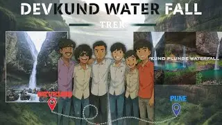 DEVKUN WATERFALL TREK || VLOGS|| SAQIBSHAIKH |PUNE #viral