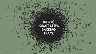 Learn Giant Steps (Slow) Ballad