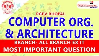 RGPV Computer Organization & Architecture (COA) Most Important Topic