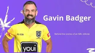 Gavin Badger - Behind The Scenes