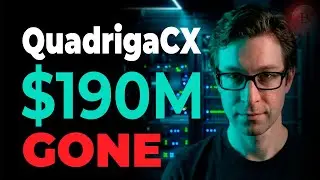 QuadrigaCX &mdash; How $190 Million Vanished After the Founder&rsquo;s Death