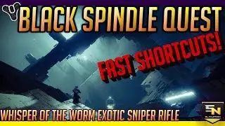 Destiny 2 | Black Spindle Secret Quest- Complete Guide & Easy Jumping Puzzle Shortcuts!