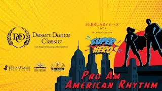 Pro Am American Rhythm - Desert Dance Classic 2025