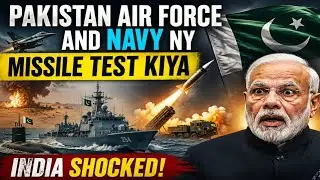 Pakistan Air force & Navy Successfully tested Missiles ! India Shocked : 