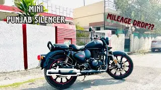 Mini punjab in classic reborn 350 || Advantages and disadvantages || Any mileage drop?||Best Exhaust
