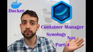 Configurando DSM Synology NAS - Container Manager (Docker) – Part 4