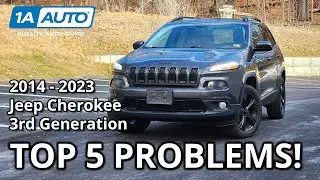 Top 5 Problems Jeep Cherokee SUV 2014-2023 3rd Generation