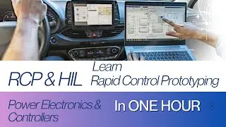 Learn Rapid Control Prototyping in 1 Hour | RCP | HIL: Hardware in Loop | Demo at the end