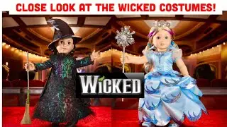 A Close Look at New AG American Girl Wicked Costumes : Elphaba & Glinda GOTY 2023 Kavi Sharma