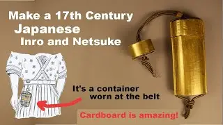 Make a 17th Century Japanese Inro and Netsuke - Carrying container (cardboard project)