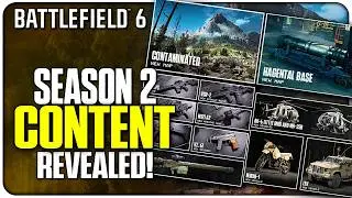 5 New Guns, 2 New Maps, New Gadgets, & More! | (Battlefield 6 Season 2)