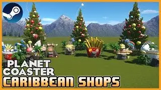 Caribbean shops - Workshop Wednesday 02 #PlanetCoaster