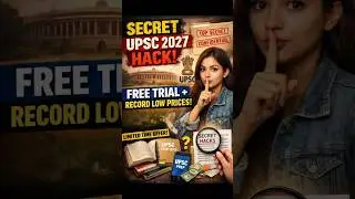 UPSC 2027 Alert: 5 Days FREE Trial That Could Change Your Preparation