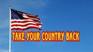 Cowboy And The Founding Fathers - Take Your Country Back ( Music Video )