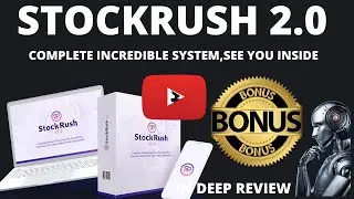 StockRush 2.0 Review, Demo, My Bonuses To Boost Your Journey