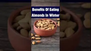 Benefits of Eating Almonds in Winter (बादाम खाने के फायदे)❄️🥜 #shorts