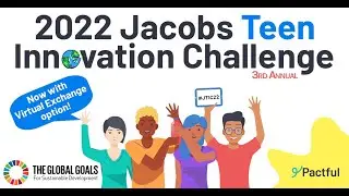 CGEP Global Forum - Pactful and the 2022 Jacobs Teen Innovation Challenge