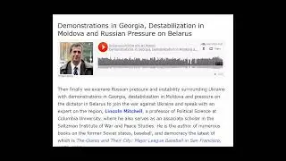 Demonstrations in Georgia, Destabilization in Moldova and Russian Pressure on Belarus