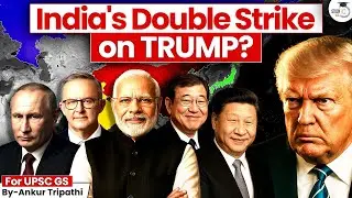 India’s Double Game Against Trump? | How Modi is Using Russia, China, Japan & Australia vs US