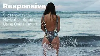 Amazing Responsive Slideshow With Navigation Buttons Using Only HTML & CSS || No JS