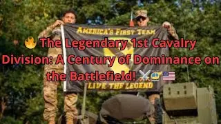 🔥 The Legendary 1st Cavalry Division: A Century of Dominance on the Battlefield! ⚔️🚁🇺🇸