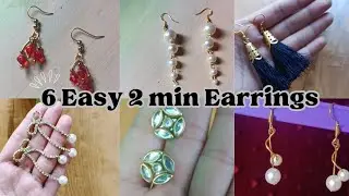 ✨ 6 Easy 2-Minute Earrings | DIY Handmade Jewelry | Quick & Trendy Earring Ideas 💫 #jwellerymaking