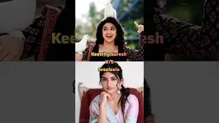 keerthy Suresh 🆚 sreeleela #shortvideo #shorts #youtubeshorts #trendingshorts #viralshorts
