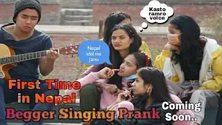 Begger Singing Prank Video First Time in Nepal  ( Anup Lama )