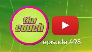 The Couch - Episode 498
