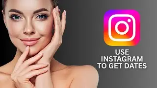 How To Use Instagram To Get Dates
