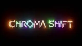 CHROMA SHIFT PAX Teaser