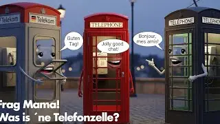 Frag Mama! Was is&acute;ne Telefonzelle?
