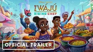 Disney Iw&aacute;j&uacute;: Rising Chef - Official Announcement Trailer