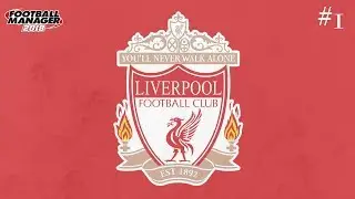 FM18 Lively Liverpool! Let's Play Football Manager 2018 #1 (vs Manchester United)
