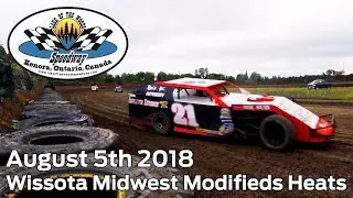 August 5th 2018 LOW Speedway Wissota Midwest Modifieds Heats