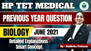 HP TET Medical Biology | June 2021 PYQs Discussion | Most Important Questions | Civilstap