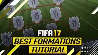 FIFA 17 BEST FORMATIONS